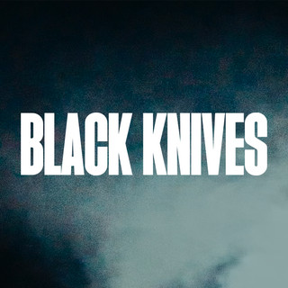 Black Knives