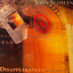 John SLOMAN Disappearances Can be Deceptive LP Gatefold 1989 Check