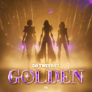 Écouter "Golden" de Da Tweekaz