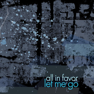 (let me go)