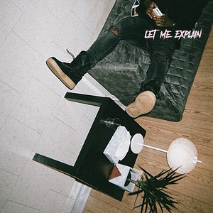 Écouter "Let Me Explain" de Bryson Tiller