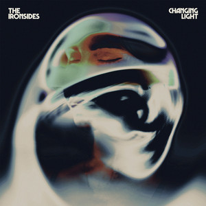 THE IRONSIDES - Changing Light – Colemine Records
