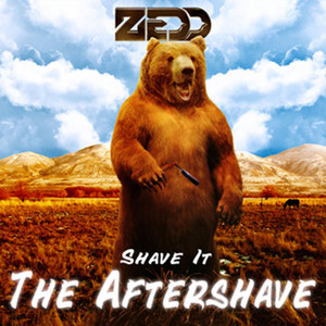 Écouter "Shave It - 501 Remix" de Zedd