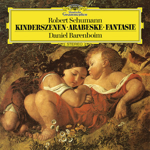 Écouter "Kinderszenen, Op. 15: VII. Träumerei" de Daniel Barenboim