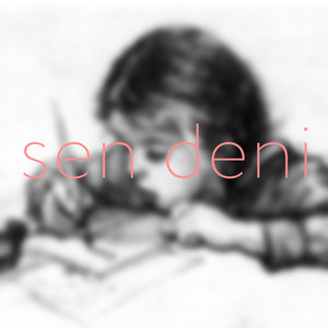 Sen Deni