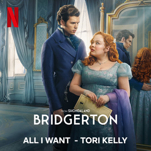 Écouter "All I Want (from the Netflix Series "Bridgerton")" de Tori Kelly