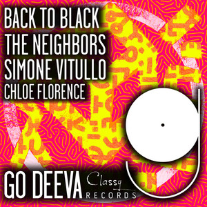 Simone Vitullo, The Neighbors, Chloe Florence — Back To Black