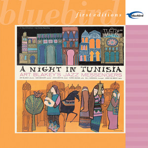 Art Blakey - A Night In Tunisia (Vinyl) | Music On Vinyl