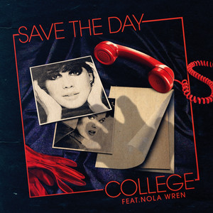 Écouter "Save the Day" de College