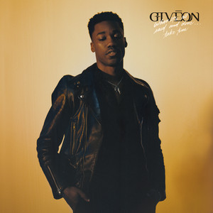 Écouter "All To Me" de GIVĒON