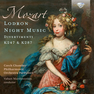 Mozart: Lodron Night Music, Divertimenti K247 & 287 - Brilliant