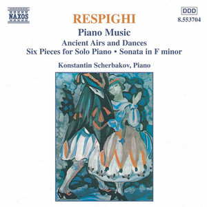Écouter "Antiche Danze Ed Arie Per Liuto (Ancient Airs And Dances), P. 114: V. Siciliana" de Ottorino Respighi