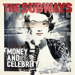 Écouter "It's a Party" de The Subways