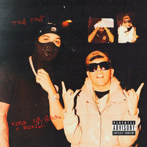 Écouter "Tra Tra" de King Savagge