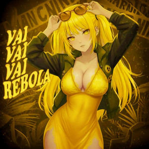 VAI VAI REBOLA