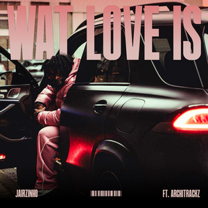 Écouter "Wat Love Is" de Architrackz