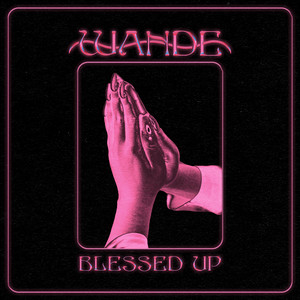 Écouter "Blessed Up" de Anike