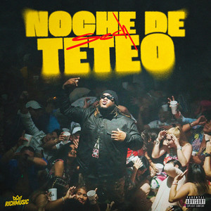 Écouter "Noche de Teteo" de Sech