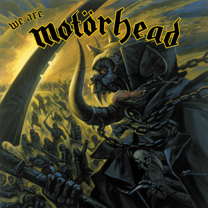Écouter "We Are Motörhead" de Motörhead