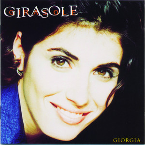Écouter "Girasole" de Giorgia
