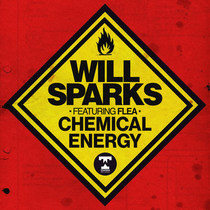 Écouter "Chemical Energy" de Will Sparks