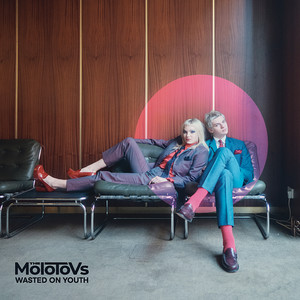 The Molotovs: Wasted On Youth – Proper Music