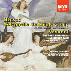 Écouter "Gounod: Messe solennelle de Sainte Cécile: V. Sanctus" de Charles Gounod
