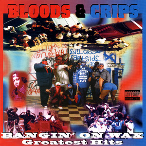 Bangin On Wax [2LP Red & Blue] Vinyl - Bloods & Crips Vinyl