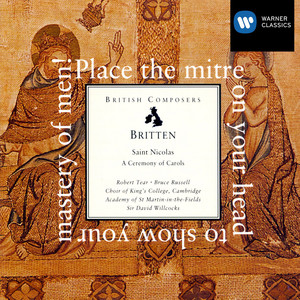 Écouter "Britten: A Ceremony of Carols, Op. 28: IV. (b) Balulalow" de Benjamin Britten