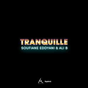 Écouter "Tranquille" de Ali B