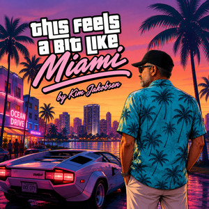 This Feels A Bit Like Miami