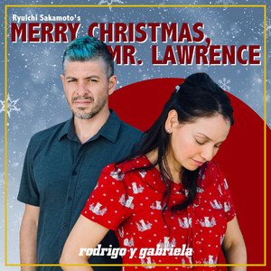 ロドリーゴ・イ・ガブリエーラ、坂本龍一「Merry Christmas Mr