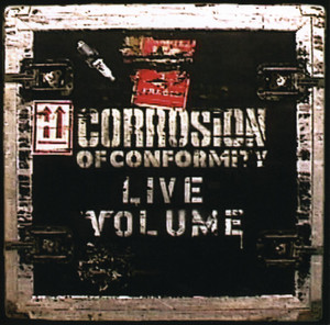 Corrosion of Conformity CD 8枚 Corrosion of Conformity: Live Tracks & Reviews | AllMusic