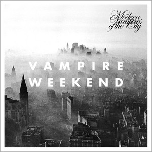 Vampire Weekend - Modern Vampires Of The City LP Vinyl Record