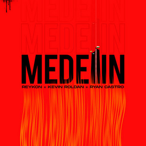 Écouter "Medellin" de Ryan Castro