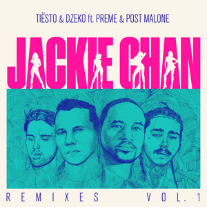 Écouter "Jackie Chan - Lookas Remix" de Dzeko
