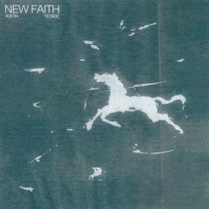 Austin George — New Faith artwork