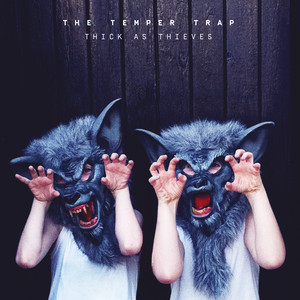 Écouter "Fall Together" de The Temper Trap