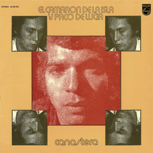 Écouter "Canastera - Canastera" de Paco de Lucía