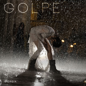 Écouter "GOLPE" de Giorgia