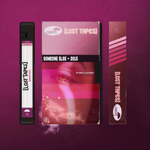 Écouter "Someone Else - Lost Tapes 2015" de Tory Lanez