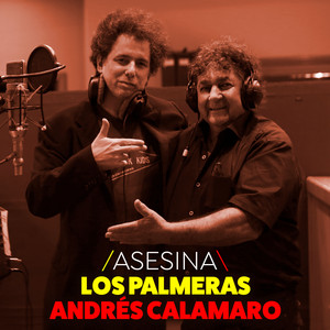 Écouter "Asesina" de Andrés Calamaro