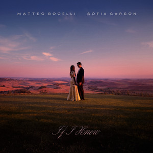 Écouter "If I Knew" de Matteo Bocelli
