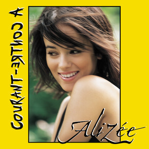 Écouter "À contre-courant" de Alizée