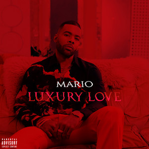 Écouter "Luxury Love" de Mario