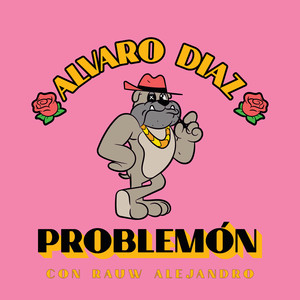 Écouter "Problemón" de Rauw Alejandro