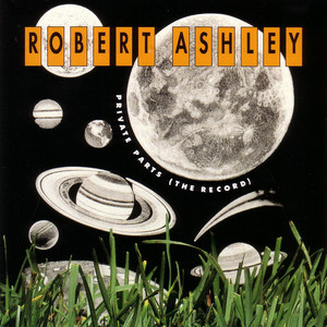 40 Years Later, Robert Ashley's 'Private Parts' Is Still a