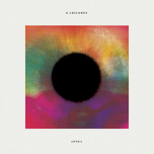 O. Children - Apnea