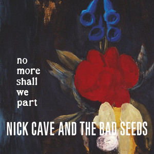 Écouter "Love Letter - 2011 Remaster" de Nick Cave & the Bad Seeds