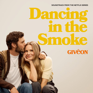 Écouter "Dancing in the Smoke - From the Netflix Series "Nobody Wants This" Season 2" de GIVĒON